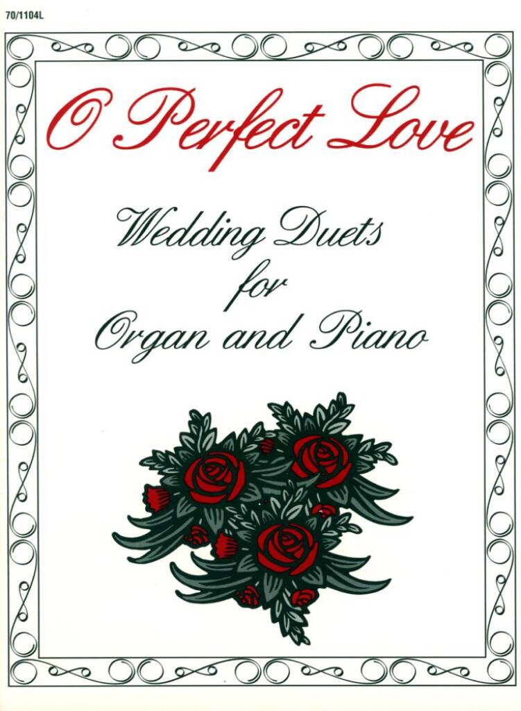 O Perfect Love